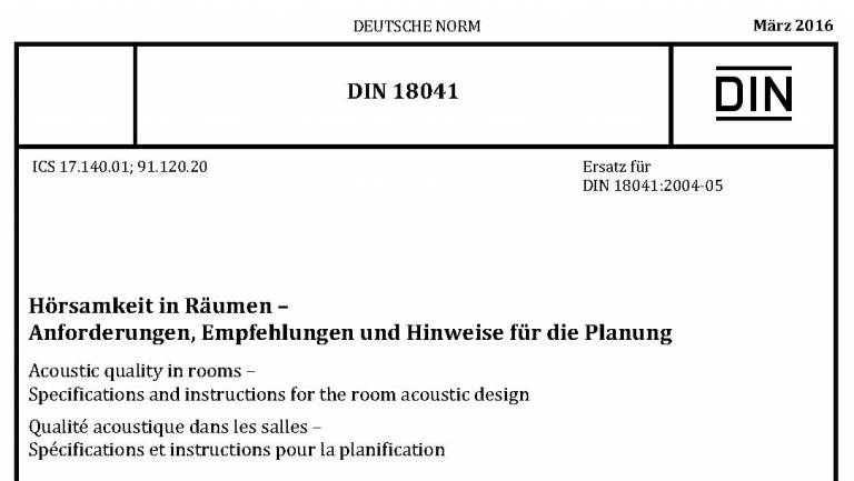 Din 18041 Audibility in rooms – requirements, recommendations and advice for the planning of offices, conference rooms and classrooms